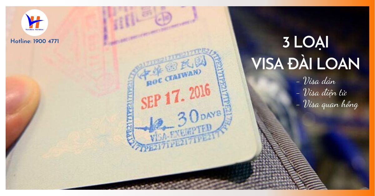 Các loại visa Đài Loan cho phép nhập cảnh mà bạn cần biết